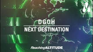 DGoh - Next Destination