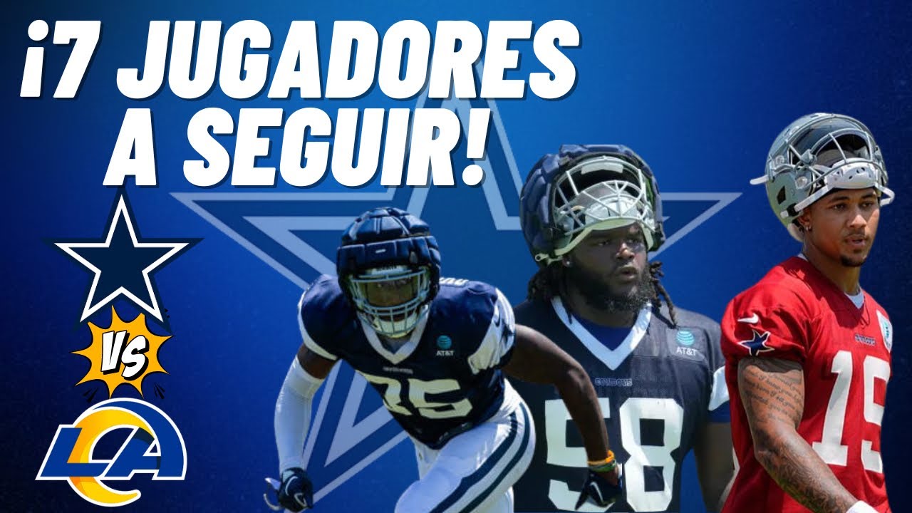 Cowboys Vs Rams Previo Y An lisis Pretemporada 2024 NFL YouTube cowboys-vs-rams-previo-y-an-lisis-pretemporada-2024-nfl-youtube