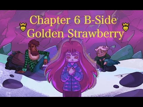 Chapter 6 B-Side Golden Strawberry (6BG) - Celeste - YouTube