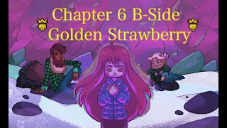 Chapter 6 B-Side Golden Strawberry (6BG) - Celeste