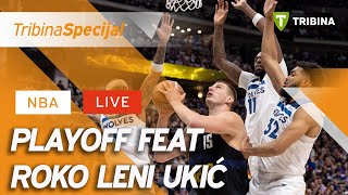 Playoff feat. Roko Leni Ukić | Tribina NBA