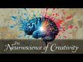 The Neuroscience of Creativity  Unlocking Your Brain