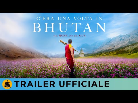 C’ERA UNA VOLTA IN BHUTAN