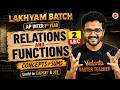 Relations and Functions L2 | Concepts + Important Sums 🎯Maths | AP Inter 1st Year | IPE/EAPCET &amp; JEE