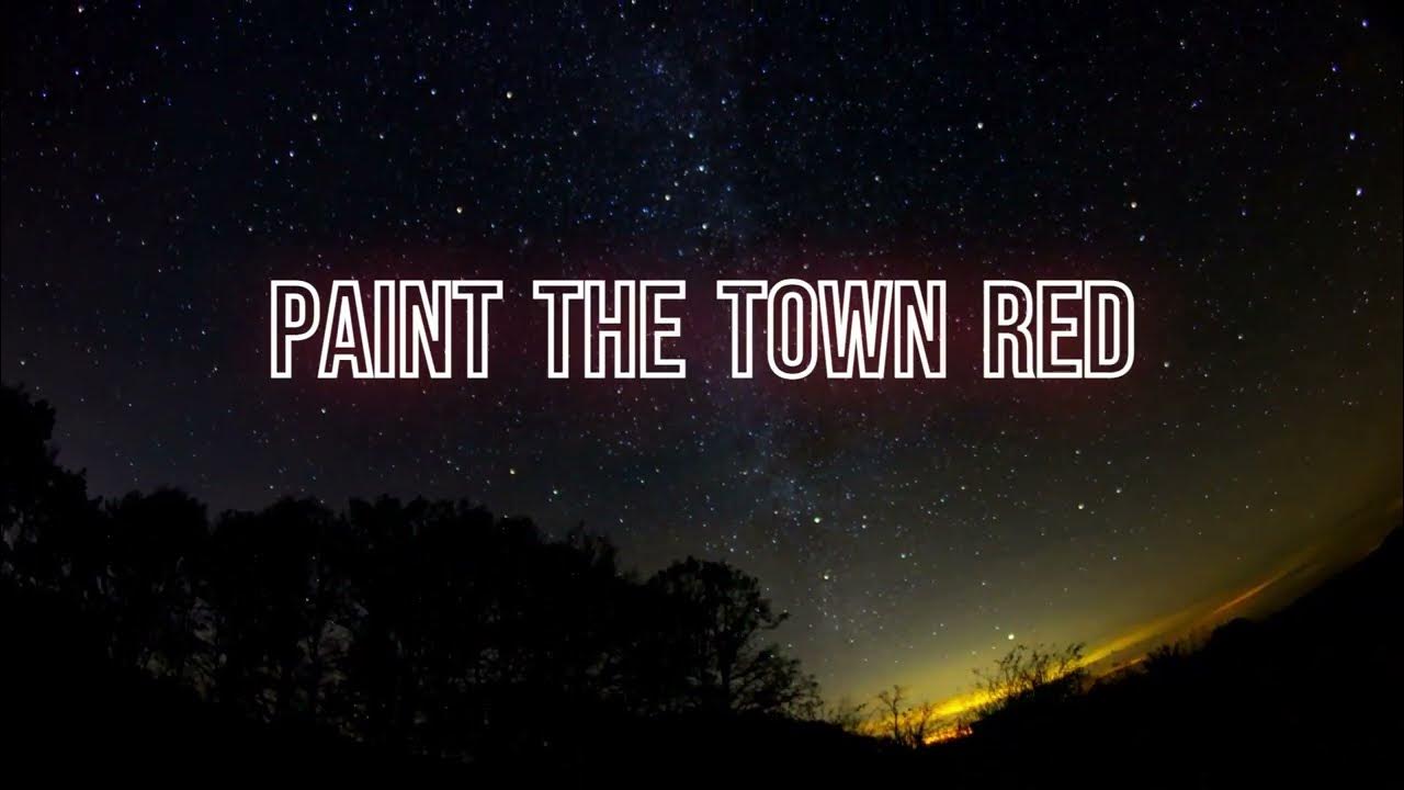 Doja Cat - Paint the Town Red (Lyrics) Doja Cat - Paint the Town Red (Lyrics)