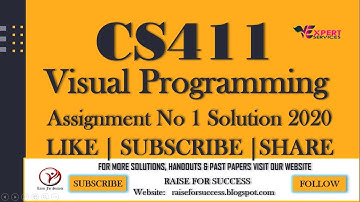 CS411-Visual Programming Assignment No 1 Solution 2020