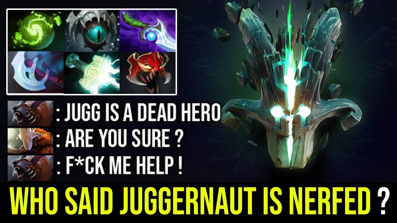 Juggernaut Is Still The Best Carry In 721 They Said He Is Nerfed Crazy Atk Speed 25kills Dota 2