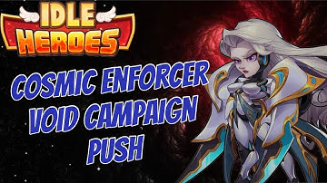 Cosmic Enfoncer Luna Void Campaign Push, 3-7-1 - 3-7-3 #idleheroes