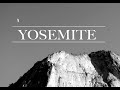 California part 2: YOSEMITE
