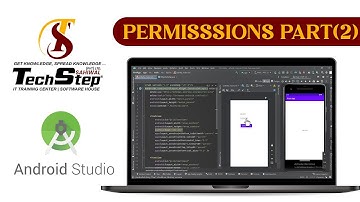 Lecture 48 | Permission Part (2)| Android  Studio | TechStep Pvt Ltd.