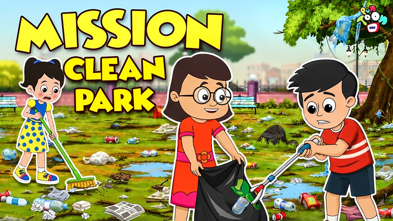 Mission Clean Park | Nature Awareness Story | Save Nature | Moral Story | कहानियां | PunToon Kids