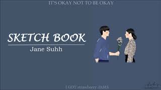 'SKETCH BOOK' - Jane Suhh ("IT'S OKAY  NOT TO BE OKAY" OPENING SONG)
