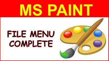 MS PAINT FILE MENU COMPLETE