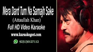 Mera dard tum na samajh sake video karaoke with lyrics