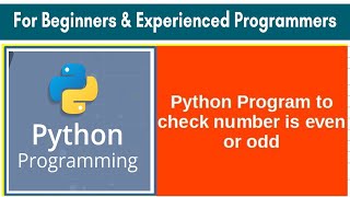 Python program to check if a number is odd or even ! Learn python programming tutorial Learn Python Programming 25 Check Is Odd Exercise