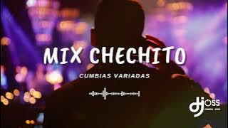 Mix Chechito - Variados (Dj Joss - Chincha) | PERÚ 2023 #toneras #bailables #cumbias #djjoss