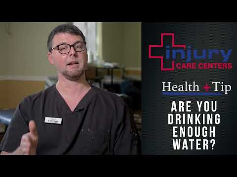 Health Tip w/ Dr. Adam Francis | Ep 15 Water  | Injury Care Centers
