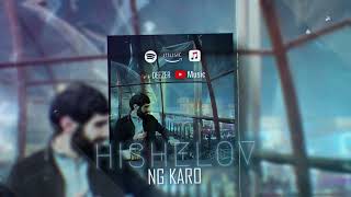 NG Karo - Hishelov //Premiere 2023//