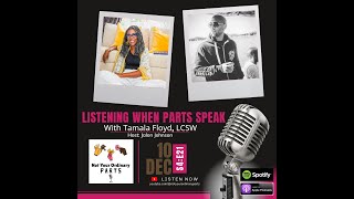 S4 Episode 21: Listening When Parts Speak with Tamala Floyd, LCSW