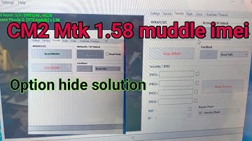CM2 IMEI Mtk 1.58 Option Not showing Solution