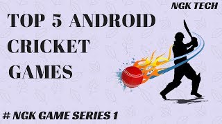 Top 5 Android Cricket Games | NGK Tech | Game Series #1. screenshot 4