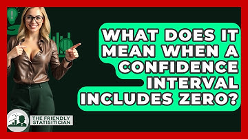 What Does It Mean When A Confidence Interval Includes Zero? - The Friendly Statistician