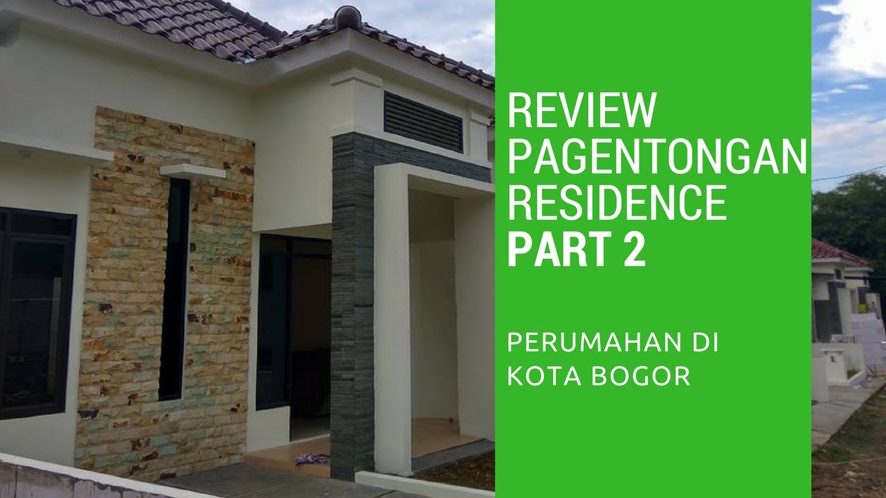 Rumah  Dijual  Di  Kota  Bogor  Pagentongan Residence Review 2 