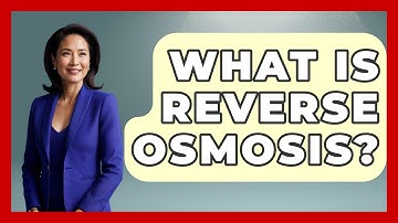 What Is Reverse Osmosis? - Civil Engineering Explained