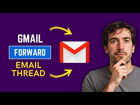 How To Forward An Entire Email Thread In Gmail (In 1 Min)