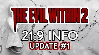 The Evil Within 2 219 Info Update