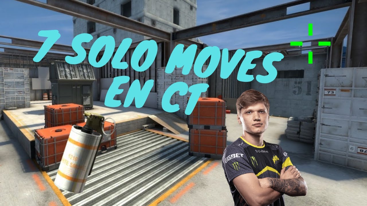 7 SOLO MOVE pour le side CT ! [TUTO CS:GO] - YouTube