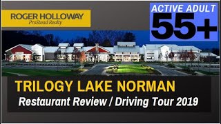 Trilogy Lake Norman Restaurant Reviews and Driving Tour 2019