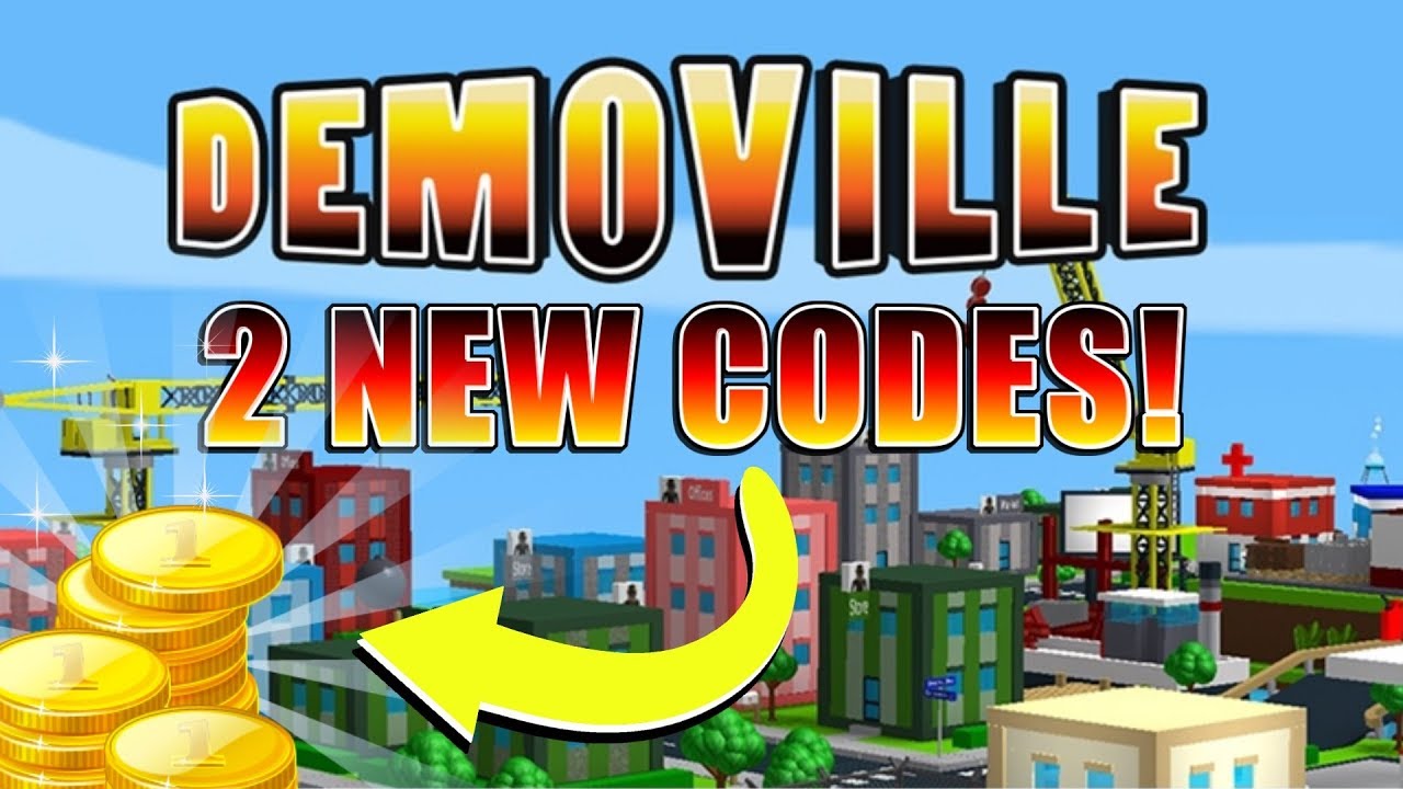 Demoville 2 New Codes Roblox Youtube - demoville demolition simulator roblox