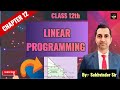 Chapter12(Linear Programming)Class12th/NCERT Maths/By Sukhvinder Singh/HTET/CSIRUGCNET/AIR07/PWM
