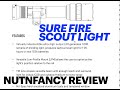 Know Your Limitations: SureFire Scout Pro light