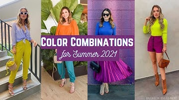 Color Combinations for Summer 2021 | Summer Fashion Trends 2021 | Color Blocking Outfits for Spring