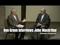 Don Green Interviews John MacArthur (Selected Scriptures)