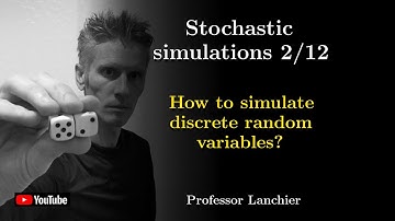 18-02. Stochastic simulations - How to simulate discrete random variables?