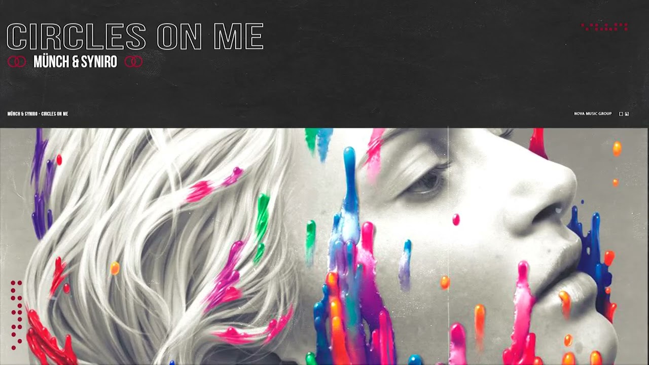 MÜNCH & Syniro - Circles On Me