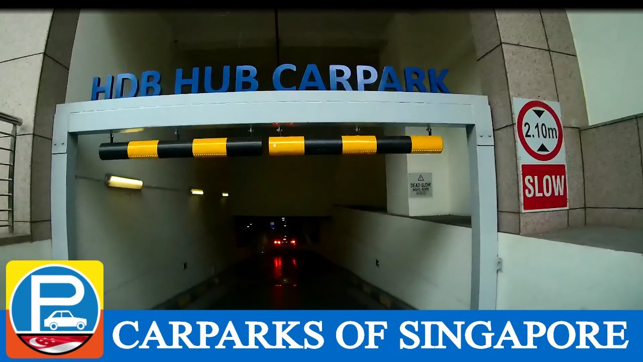 HDB Hub Car Park YouTube hdb-hub-car-park-youtube