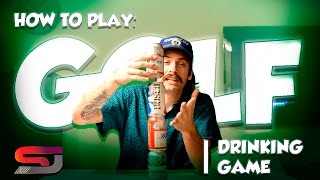 How to Play: Golf | Drinking Game