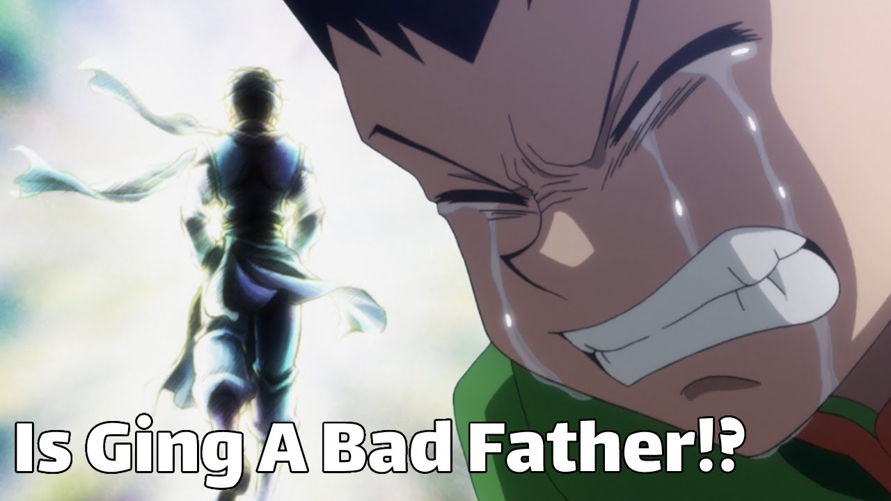 Hunter x Hunter: Ging Freecss's Greatest Flaw as a Father