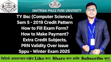 TY Bcs, Sem 5 - 2019 Credit Pattern - How to Fill Exam Form? परीक्षा फॉर्म कसा भरावा? #sppu#examform