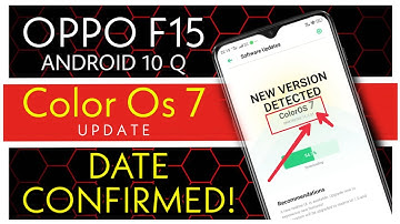 OPPO F15 SOFTWARE UPDATE , FIRST UPDATE , OPPO F15 LATEST UPDATE , ANDROID 10 Q UPDATE , OPPO F15
