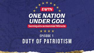 Semiquincentennial Minute Duty of Patriotism