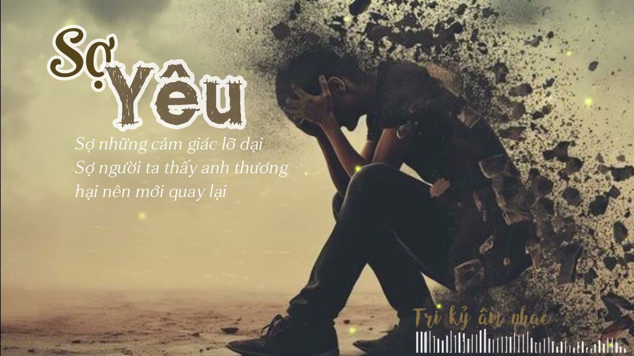 SỢ YÊU - COVER - Sợ lắm khi yêu một ai quá nhiều..  - TRI KỶ ÂM NHẠC