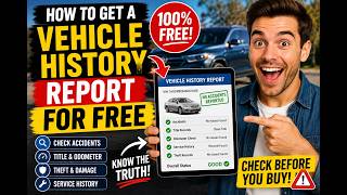 How to get a vehicle history report for free