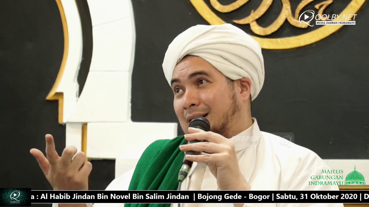 Sekilas Keunggulan Ahlul Kisa' dan Habib Munzir Al Musawa | Oleh: Al Habib Jindan Bin Novel BSA.