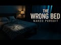 The Wrong Bed: Naked Pursuit | Official Trailer