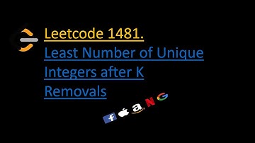 1481. Least Number of Unique Integers after K Removals